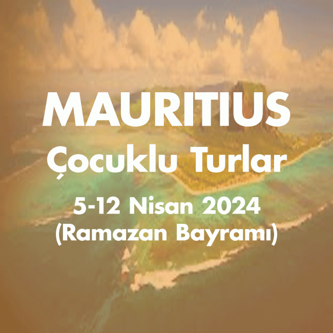 MAURITIUS  5-12 Nisan 2024