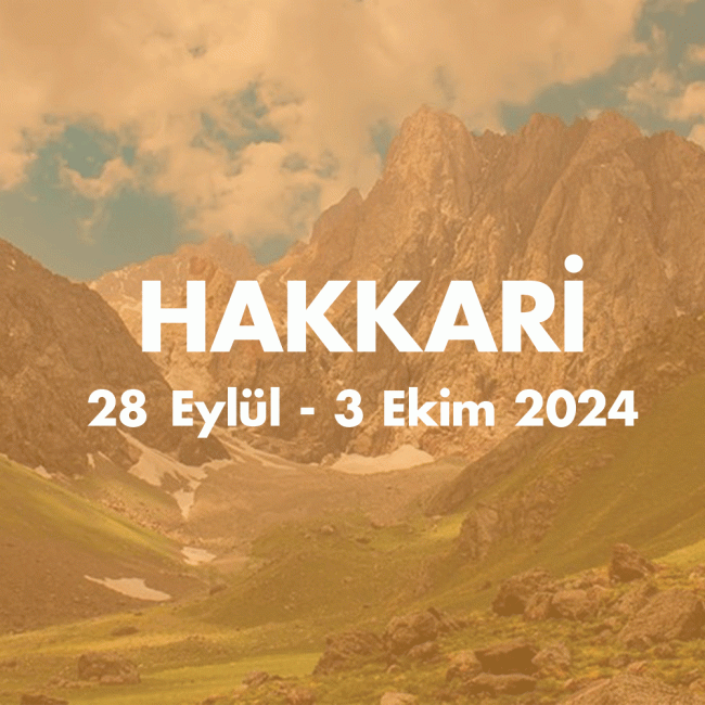 HAKKARİ 28 EYLUL-3 EKIM 2024